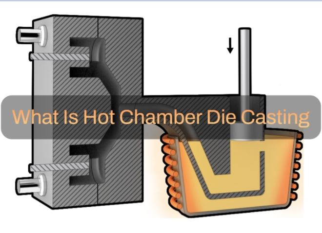 What is hot chamber die casting