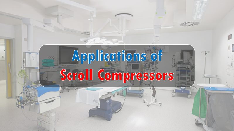 Applications of Scroll Compressors